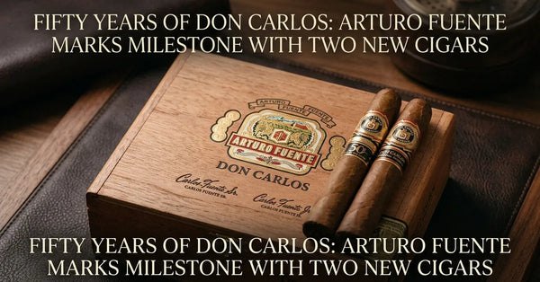 Arturo Fuente Father & Son 2026 Historic Collection cigar box and anniversary cigars.
