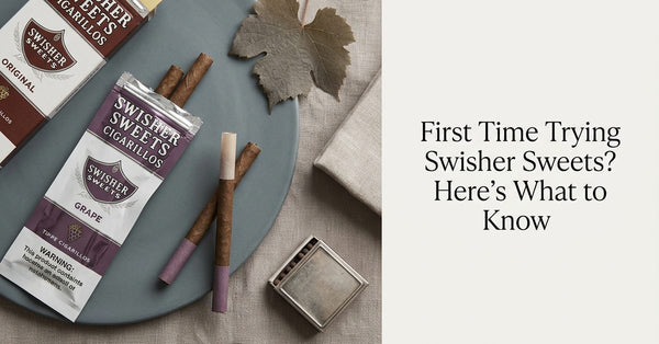 First Time Trying Swisher Sweets? Here’s What to Know